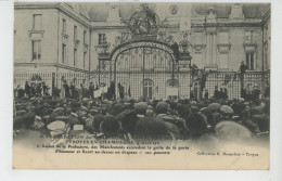 MANIFESTATION DES VIGNERONS CHAMPENOIS DE L'AUBE - TROYES - 9 Avril 1911 - L'Assaut De La Préfecture - Troyes