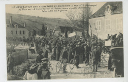 MANIFESTATION DES VIGNERONS CHAMPENOIS A POLISOT , Près BAR SUR SEINE - 19 Mars 1911- Défilé Des Vignerons Dans Les Rues - Bar-sur-Seine