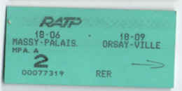 Ticket Ancien RATP/Massy Palaiseau - Orsay Ville / 2éme/RER/ Vers 1990    TCK257 - Ferrovie