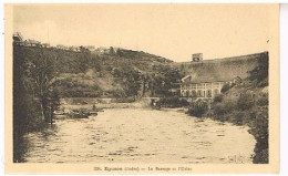 36  EGUZON   BARRAGE ET L USINE - Autres & Non Classés