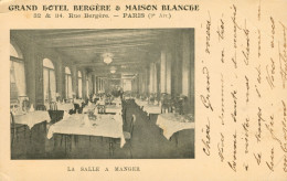 Paris 09 )   Grand Hôtel Bergère & Maison Blanche 32 & 34 Rue Bergère  - La Salle à Manger - Paris (09)