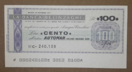 BANCA BELINZAGHI, 100 LIRE 30.11.1977 AUTOMAR MILANO (A1.89) - [10] Assegni E Miniassegni