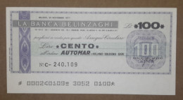 BANCA BELINZAGHI, 100 LIRE 30.11.1977 AUTOMAR MILANO (A1.89) - [10] Chèques