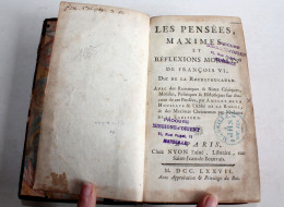 LES PENSEES MAXIMES ET REFLEXIONS MORALES DE FRANCOIS VI DE LA ROCHEFOUCAUD 1777 / ANCIEN LIVRE XVIIIe SIECLE (2204.14) - 1701-1800
