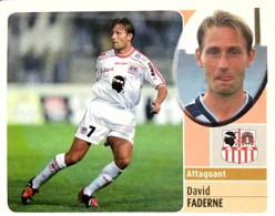 14a David Faderne - AC Ajaccio - Panini France Foot 2003 Sticker Vignette - Edition Française