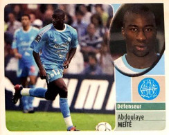 131 Abdoulaye Meïté - Olympique De Marseille - Panini France Foot 2003 Sticker Vignette - Edizione Francese