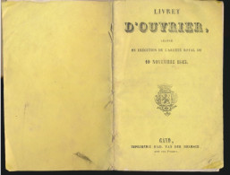 LIVRET D'OUVRIER DELIVRE EN EXECUTION DE L'ARRETE ROYAL DU 10 NOVEMBRE 1845 -,COMMUNE DE MALDEGHEM  1858  VOIR SCANS - Historische Dokumente