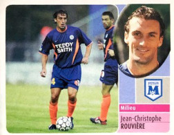 165 Jean-Christophe Rouvière - Montpellier Herault SC - Panini France Foot 2003 Sticker Vignette - French Edition