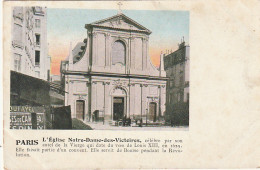 IN 25 -(75) PARIS - L'EGLISE NOTRE DAME DES VICTOIRES - CARTE COLORISEE - 2 SCANS - Iglesias