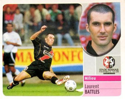 217 Laurent Batlles - Stade Rennais FC - Panini France Foot 2003 Sticker Vignette - French Edition