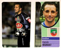 225 Patrick Regnault - CS Sedan Ardennes - Panini France Foot 2003 Sticker Vignette - Französische Ausgabe