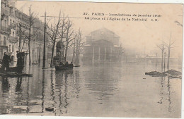 IN 28-(75) PARIS - INONDATIONS - LA PLACE ET L'EGLISE DE LA NATIVITE - BARQUE - 2 SCANS - Paris Flood, 1910