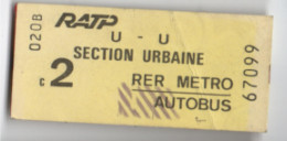 Ticket Ancien RATP /Section Urbaine  U  U  / 2éme/RER Metro Autobus/ Vers 1990    TCK262 - Ferrovie