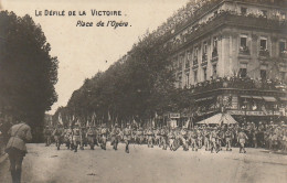 JA 2 - (75) PARIS - LE DEFILE DE LA VICTOIRE (1919) - PLACE DE L'OPERA - 2 SCANS - Lotes Y Colecciones