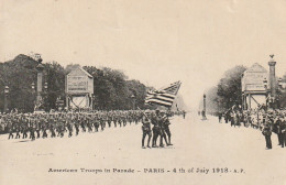 JA 2 - (75) PARIS - LE DEFILE DES TROUPES AMERICAINES 4 JUILLET 1918 - 2 SCANS - Lotes Y Colecciones