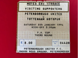 Football Ticket Billet Jegy Biglietto Eintrittskarte Peterborough United - Tottenham Hotspur 08/01/1994 - Eintrittskarten