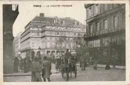 JA 4 -(75) PARIS - LE THEATRE FRANCAIS- GRAND HOTEL DU LOUVRE - FIACRE , COCHER  - 2 SCANS - Distrito: 01