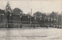 JA 11 -(76) LE HAVRE - CINQUANTENAIRE DE LA REPUBLIQUE  - LES TRIBUNES  - 2 SCANS - Altri & Non Classificati