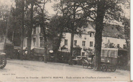 JA 19 -(78)  SAINTE MESME - ECOLE MILITAIRE DE CHAUFFEURS D' AUTOMOBILES - 2 SCANS - Sonstige & Ohne Zuordnung