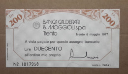BANCA CALDERARI E MOGGIOLI S.P.A. TRENTO. 200 LIRE 06.05.1977 (A1.96) - [10] Checks And Mini-checks