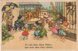 JA 27- " TU VOIS BIEN VIEUX MEDOR.." - CHATS HUMANISES AU ZOO AVEC CHIENS , SINGES EN CAGE  - 2 SCANS - Gatos