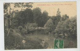 PONT HUBERT - Un Coin Sur La Seine - L'Ile Des Rêves - Sonstige & Ohne Zuordnung