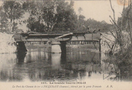 KO 7-(80) GRANDE GUERRE 1914 1915 - LE PONT DE CHEMIN DE FER DE PICQUIGNY DETRUIT PAR LE GENIE FRANCAIS- 2 SCANS  - Picquigny