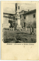 G.132  PALESTRO - Pavia - Monumento Al Soldato Italiano - 1906 - Sonstige & Ohne Zuordnung
