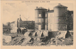 KO 15-(82) REYNIES - INONDATIONS DU MIDI 1930 - CHATEAU DE REYNIES - 2 SCANS - Überschwemmungen