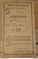 Carte Entrée Abonné A L'exposition De TOULOUSE, Photo, Cdv   ................ PHI ..... E3-17 - Tickets - Vouchers