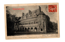 23-Environ D'Evaux-les-Bains (Creuse) - Château De LEPAUD, Ancien Propriétaire De La Famille D'Orléans-Ecrite-Timbrée 19 - Sonstige & Ohne Zuordnung