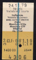 24/11/79 , AIGLE , MONTHEY VILLE , HOPITAL  , TICKET DE FERROCARRIL , TREN , TRAIN , RAILWAYS - Europe