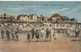 LE 4-(85) SAINT GILLES  SUR VIE -LA PLAGE - LE CASINO ET LES CHALETS - CARTE COLORISEE - 2 SCANS - Saint Gilles Croix De Vie