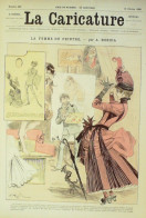 La Caricature 1886 N°320 Femme Du Peintre Robida Silhouettes Sorel Concierge Draner - Zeitschriften - Vor 1900