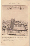 LE 10-(86) LE VIEUX POITIERS - LE LYCEE , CI DEVANT COLLEGE ROYAL (1699)- FACADE - GRAVURE - 2 SCANS - Poitiers