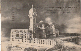 LE 12-(87) FUTURE GARE DE LIMOGES BENEDICTINS , DESSINEE PAR SAUVADET - VUE DE L' AVENUE DE JUILLET  - 2 SCANS - Limoges