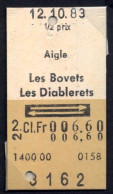 12/10/83  , AIGLE - LES BOVETS , LES DIABLERETS , TICKET DE FERROCARRIL , TREN , TRAIN , RAILWAYS - Europe