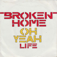 BROKEN HOME - Oh Yeah - Other - English Music
