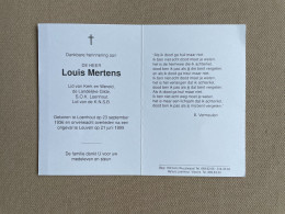 MERTENS Louis °LOENHOUT 1936 +LEUVEN 1999 - Lid K.N.S.B. - Todesanzeige