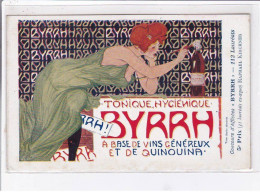 KIRCHNER Raphaël : Carte Postale Publicitaire Pour Byrrh (F-9) Papier épais) - Très Bon état - Kirchner, Raphael