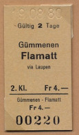19/08/80 GÜMMENEN - FLAMATT , TICKET DE FERROCARRIL , TREN , TRAIN , RAILWAYS - Europe