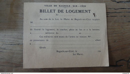 Billet De Logement De Soldat WWII, Ville De BAGNOLS SUR CEZE ................ Class-46 - Documenten