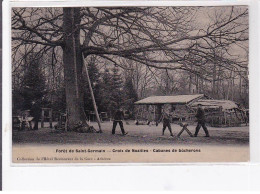 SAINT GERMAIN EN LAYE - Croix De Noailles - Cabanes De Bûcherons - Très Bon état - St. Germain En Laye