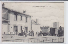 AILLANT-sur-THOLON: La Gare - Très Bon état - Aillant Sur Tholon