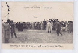STARSBOURG: Brunhuber Im Fluge, Schaufliegen Vom 23 Mai 1911, Hellmuth Hirth Im Fluge - Très Bon état - Strasbourg