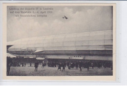 LUNEVILLE: Landung Des Zeppelin IV Auf Dem Marsfelde 3, 4 April 1913 Mit Französischem Aeorplan - Très Bon état - Luneville