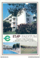 Aa311 Cartolina Paestum Hotel Club Provincia Di Salerno - Salerno