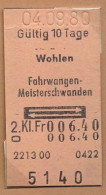 04/09/80 WOHLEN , FAHRWANGEN - MEISTERSCHWANDEN , TICKET DE FERROCARRIL , TREN , TRAIN , RAILWAYS - Europa