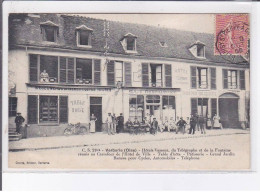 VERBERIE: Hôtel Vasseur Du Télégraphe Et De La Fontaine Réunis Au Carrefour De L'hôtel De Ville - état - Verberie