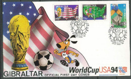 Gibraltar 1994 Football Soccer World Cup Set Of 3 On FDC - 1994 – USA